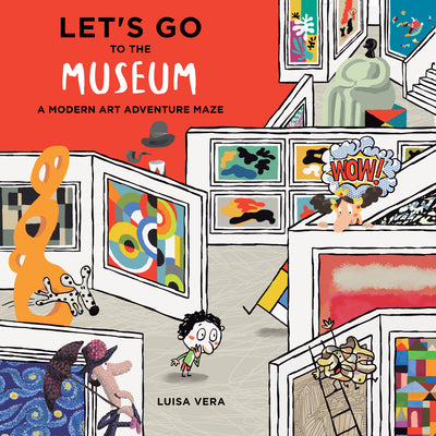 Book cover for Let's Go to the Museum: A Modern Art Adventure Maze