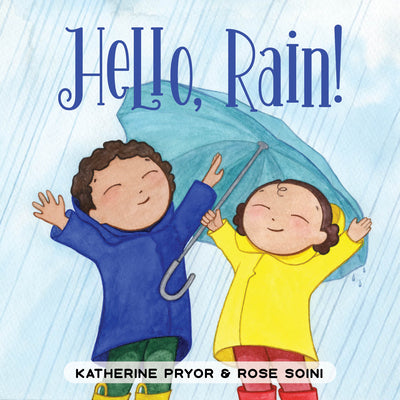 Book cover for Hello, Rain!