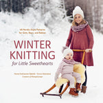Book cover for Winter Knitting for Little Sweethearts: 46 Nordic-Style Patterns for Girls, Boys, and Babies
