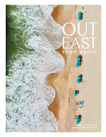 Book cover for Out East from Above: An Aerial View of the South Fork