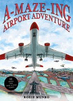 Book cover for Amazing Airport Adventure: 10 Mazes and Seek-N-Find Games