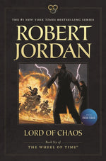 Book cover for Lord of Chaos: Book Six of 'The Wheel of Time'