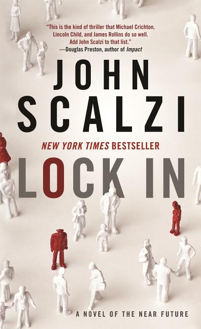 Book cover for Lock in: A Novel of the Near Future
