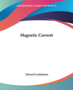 Book cover for Magnetic Current