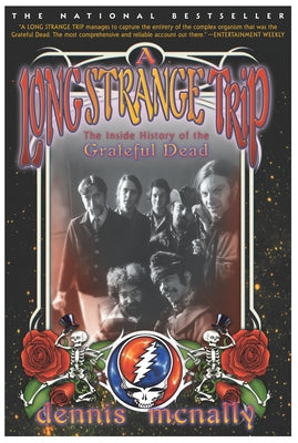 Book cover for A Long Strange Trip: The Inside History of the Grateful Dead
