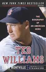 Book cover for Ted Williams: The Biography of an American Hero