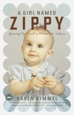 Book cover for A Girl Named Zippy: Growing Up Small in Mooreland, Indiana
