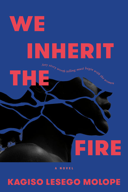 Book cover for We Inherit the Fire