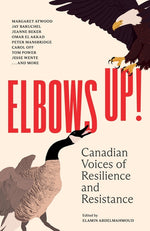 Book cover for Elbows Up!: Canadian Voices of Resilience and Resistance