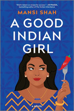 Book cover for Good Indian Girl (Original)