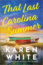 Book cover for That Last Carolina Summer: A Gripping Southern Tale of Sisterhood, Secrets, and the Haunting Power of the Past (Original)
