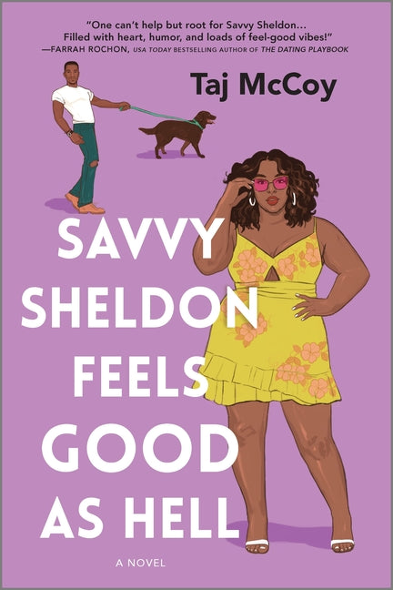 Book cover for Savvy Sheldon Feels Good as Hell: A Romance Novel (Original)