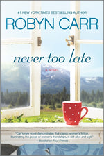 Book cover for Never Too Late Original/E (Reissue)