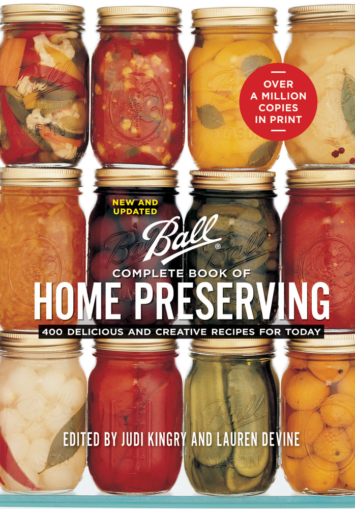 Book cover for Ball Complete Book of Home Preserving: 400 Delicious and Creative Recipes for Today