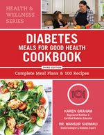 Book cover for Diabetes Meals for Good Health Cookbook: Complete Meal Plans and 100 Recipes