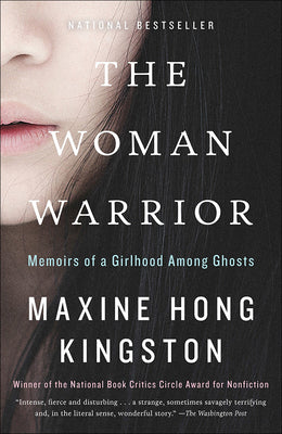 Book cover for The Woman Warrior: Memoirs of a Girlhood Among Ghosts