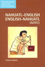 Book cover for Nahuatl-English English-Nahuatl Concise Dictionary