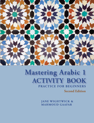 Book cover for Mastering Arabic 1 Activity Book, Second Edition