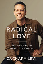 Book cover for Radical Love: Learning to Accept Yourself and Others