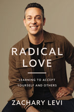 Book cover for Radical Love: Learning to Accept Yourself and Others