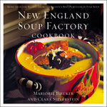 Book cover for New England Soup Factory Cookbook: More Than 100 Recipes from the Nation's Best Purveyor of Fine Soup