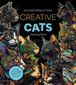Book cover for Creative Cats Coloring Book: Cat-Tastic Kitties to Color - More Than 100 Pages to Color!