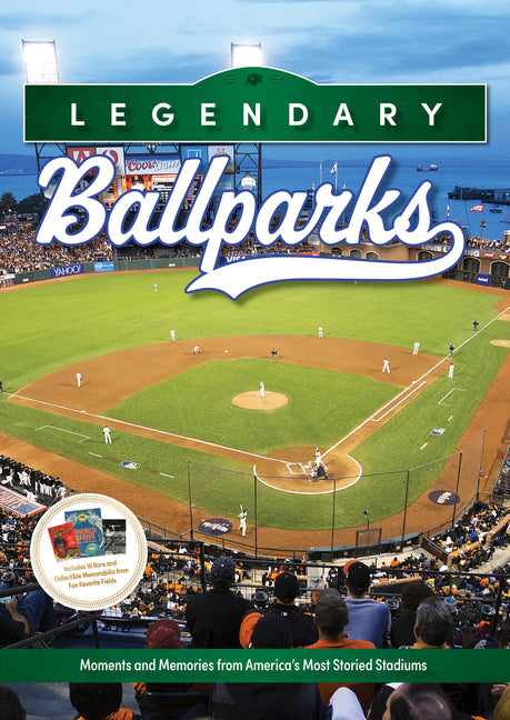 Book cover for Legendary Ballparks: Moments and Memories from America's Most Storied Stadiums