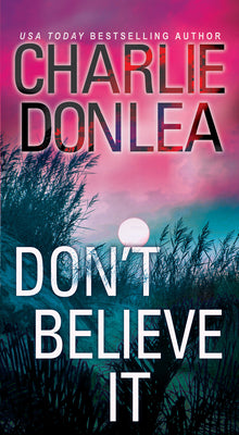 Book cover for Don't Believe It