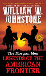 Book cover for Morgan Men: Legends of the American Frontier