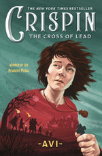Book cover for Crispin: The Cross of Lead (Newbery Medal Winner)