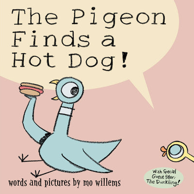 Book cover for The Pigeon Finds a Hot Dog!