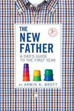Book cover for New Father: A Dad's Guide to the First Year