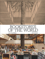 Book cover for Bookstores of the World: The Ultimate Around-The-World Tour for Bibliophiles and Bookshop Lovers (Deluxe Oversize Edition)