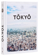 Book cover for Tokyo: The Extraordinary Guide: An Insider Tour of Art, Food, and Culture