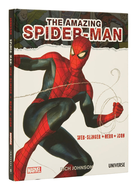 Book cover for Amazing Spider-Man: Web-Slinger, Hero, Icon