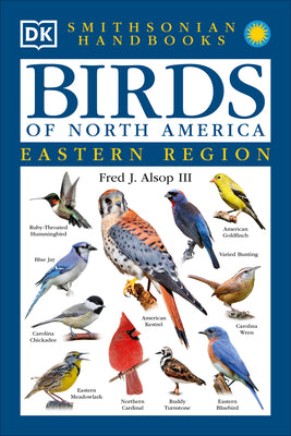 Book cover for Birds of North America: East: The Most Accessible Recognition Guide