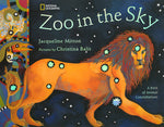 Book cover for Zoo in the Sky: A Book of Animal Constellations