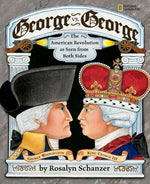 Book cover for George vs. George: The Revolutionary War as Seen by Both Sides
