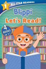 Book cover for Blippi: Let's Read!: 4 Books in 1!