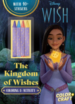 Book cover for Disney Wish: The Kingdom of Wishes Color and Craft