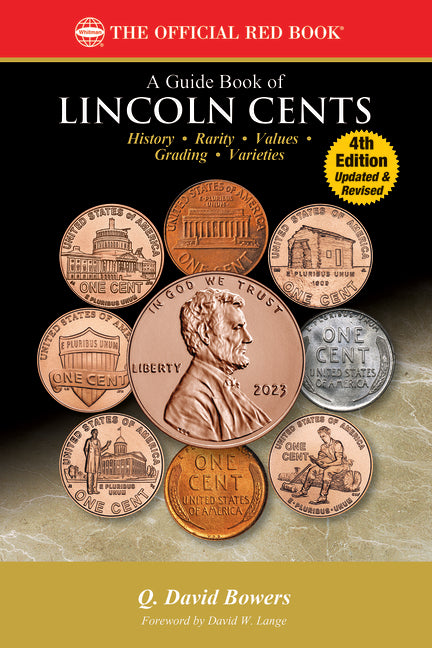 Book cover for Lincoln Cents: History, Rarity, Values, Grading, Varieties