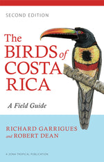 Book cover for The Birds of Costa Rica: A Field Guide