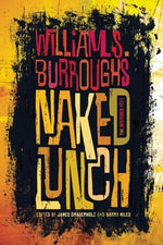 Book cover for Naked Lunch: The Restored Text