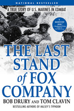 Book cover for The Last Stand of Fox Company: A True Story of U.S. Marines in Combat