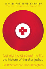 Book cover for Last Night a DJ Saved My Life: The History of the Disc Jockey