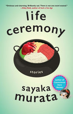 Book cover for Life Ceremony: Stories