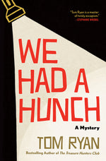 Book cover for We Had a Hunch: A Mystery