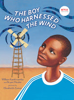Book cover for The Boy Who Harnessed the Wind: Picture Book Edition