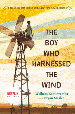 Book cover for The Boy Who Harnessed the Wind: Young Readers Edition