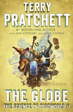 Book cover for Globe: The Science of Discworld II: A Novel